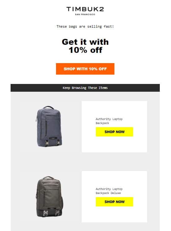 Timbuk 2는 고객에게 이전에 본 항목을 상기시키고 10% 할인을 제공합니다.