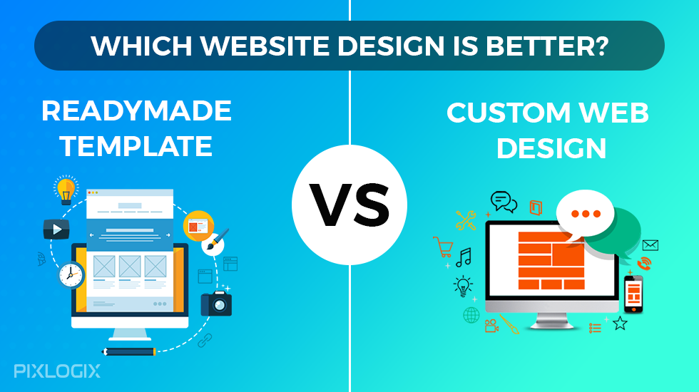 ¿Qué diseño de sitio web es mejor? plantilla preparada V/S diseño personalizado