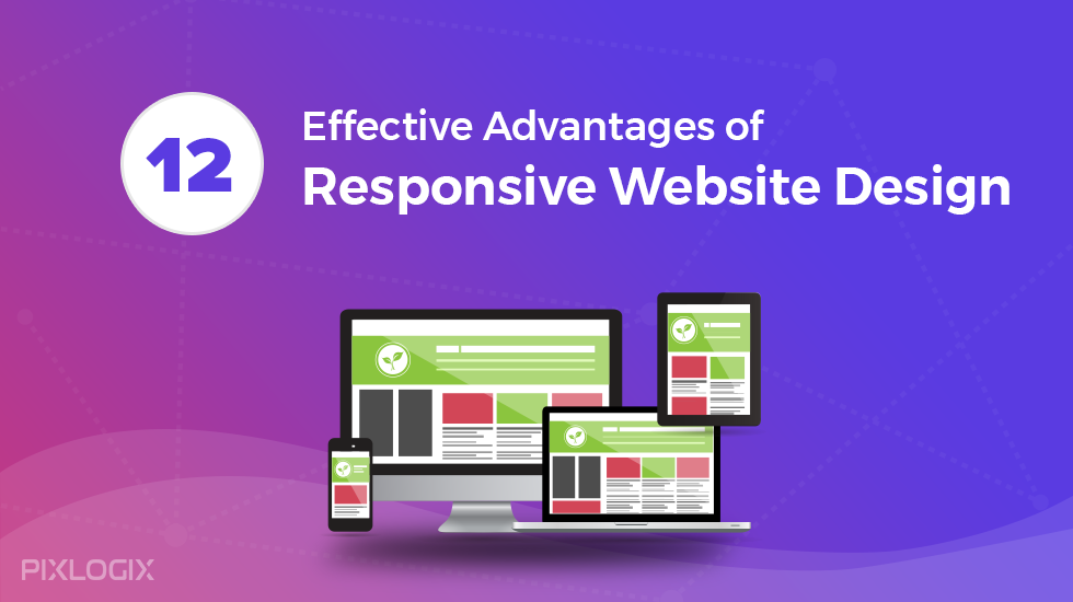 12 vantaggi efficaci del design del sito web reattivo