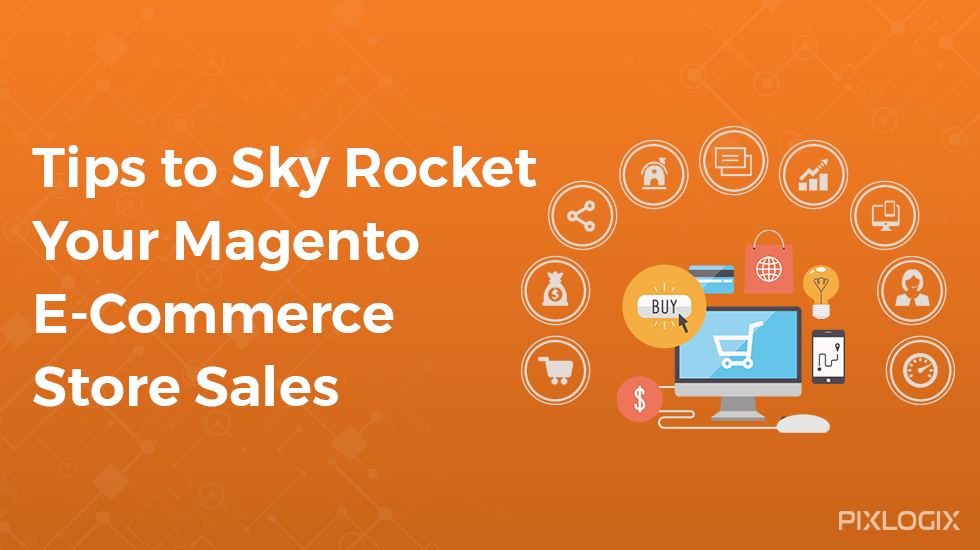 Consejos para elevar las ventas de su tienda de comercio electrónico Magento