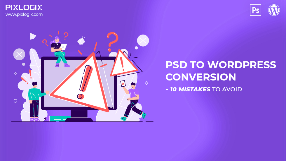 Conversión de PSD a WordPress: 10 errores a evitar
