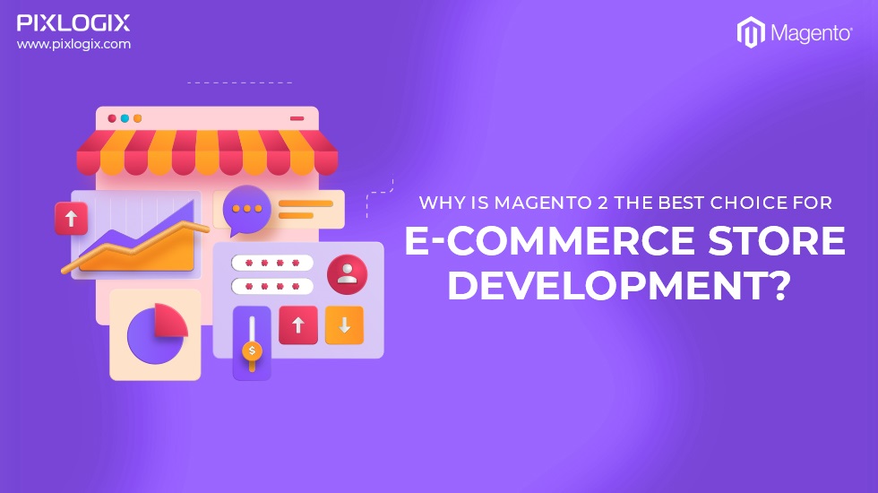 Warum ist Magento 2 die beste Wahl für die Entwicklung von E-Commerce-Shops?