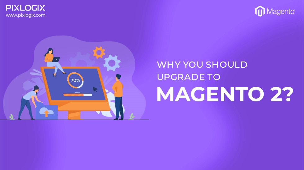 Warum Sie auf Magento 2 upgraden sollten