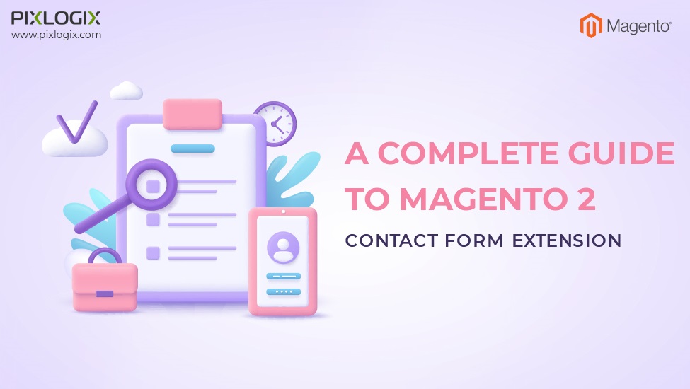 Extensión de formulario de contacto de Magento 2: un completo creador de formularios personalizados para sitios web de comercio electrónico