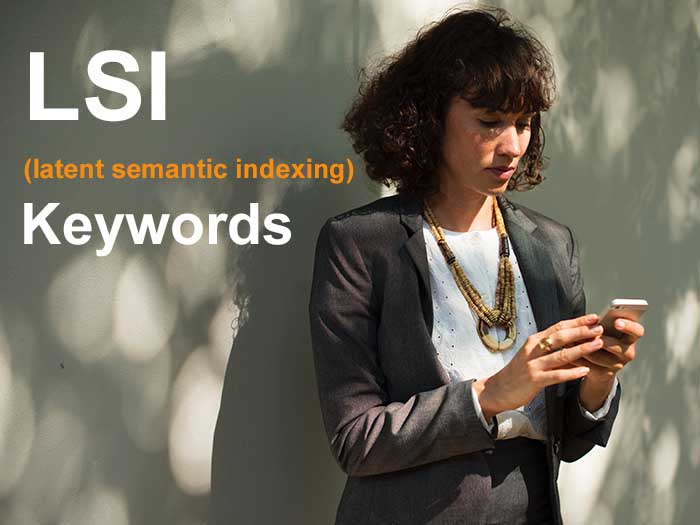 Mots-clés d'indexation sémantique latente dans le contenu Web et la recherche payante