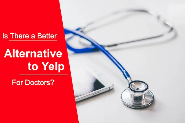 Есть ли лучшая альтернатива Yelp для врачей?