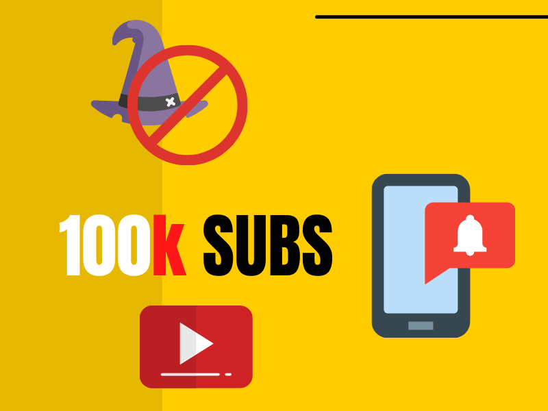 büyücülük içermeyen 100 bin abone nasıl edinilir