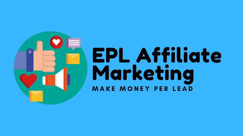 EPLアフィリエイトマーケティングとは何ですか