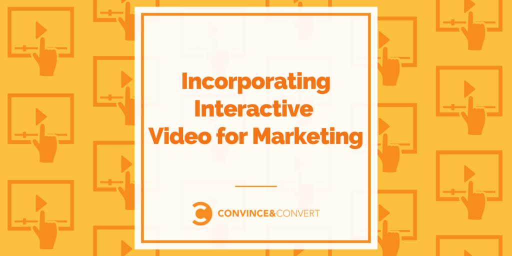 Incorporando video interattivo per il marketing