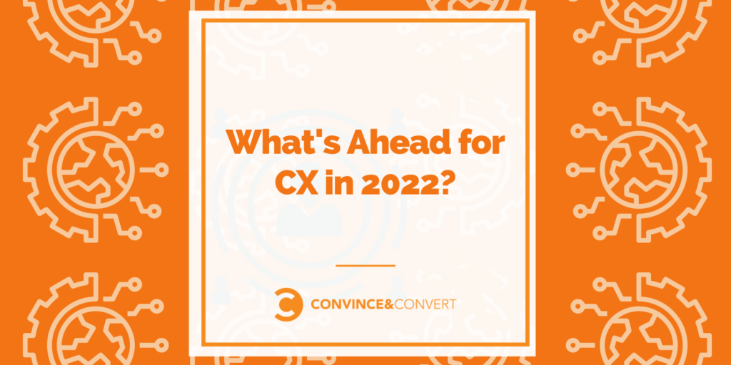 2022年のCXの今後