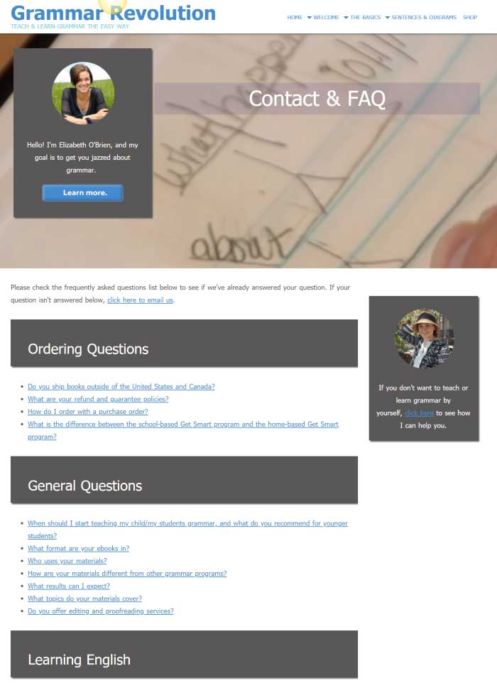 Elizabeth dari English-Grammar-Revolution.com membiarkan FAQ memimpin di halaman Kontaknya.