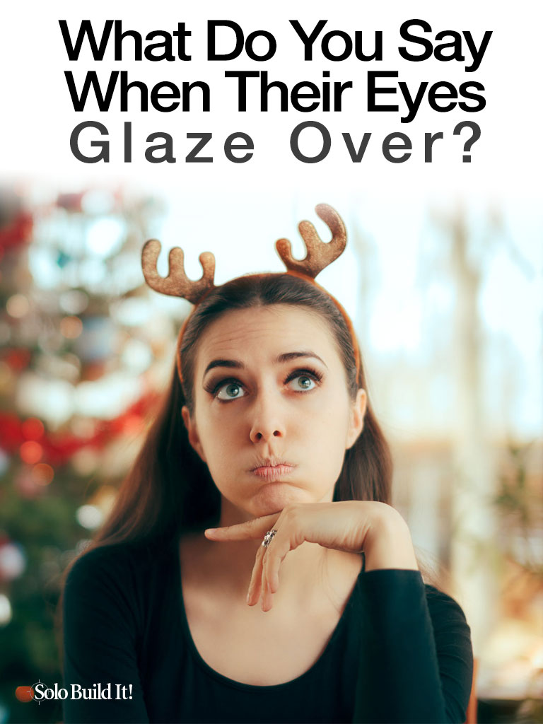 Co powiesz, gdy ich oczy zaszkliją się?