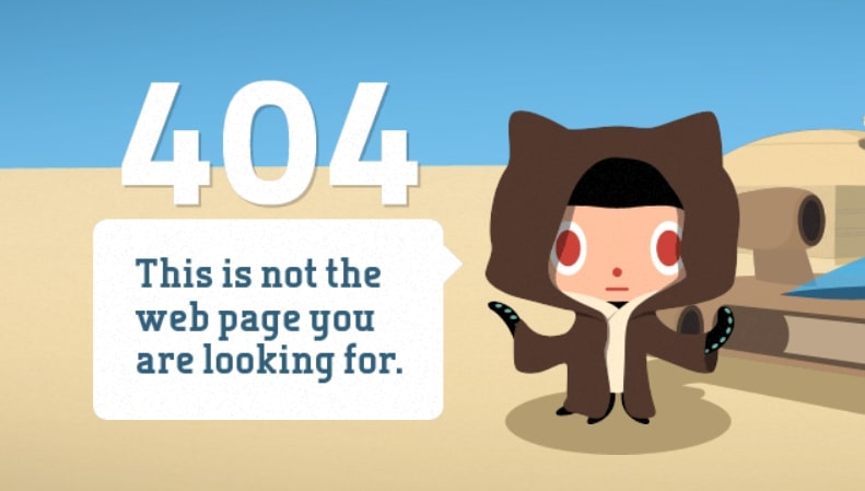 Come eseguire i test di garanzia della qualità (QA) sul tuo nuovo sito Web - l'immagine mostra la pagina 404 a tema Star Wars di GitHub "Questa non è la pagina Web che stai cercando"