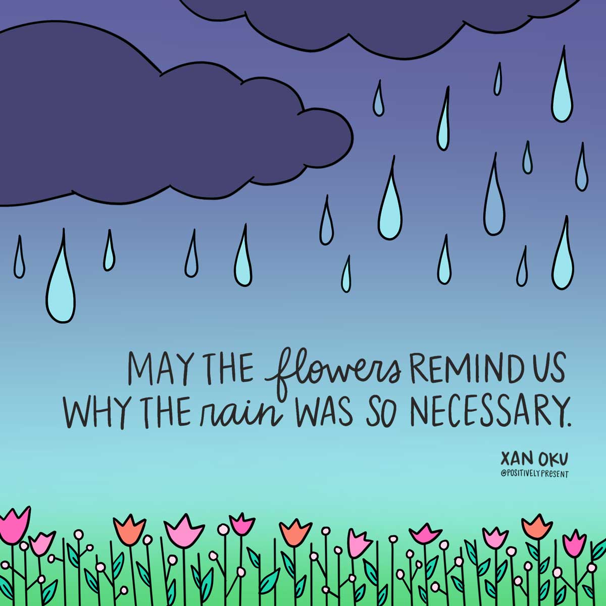 nuages ​​et pluie tombant sur des fleurs avec citation.
