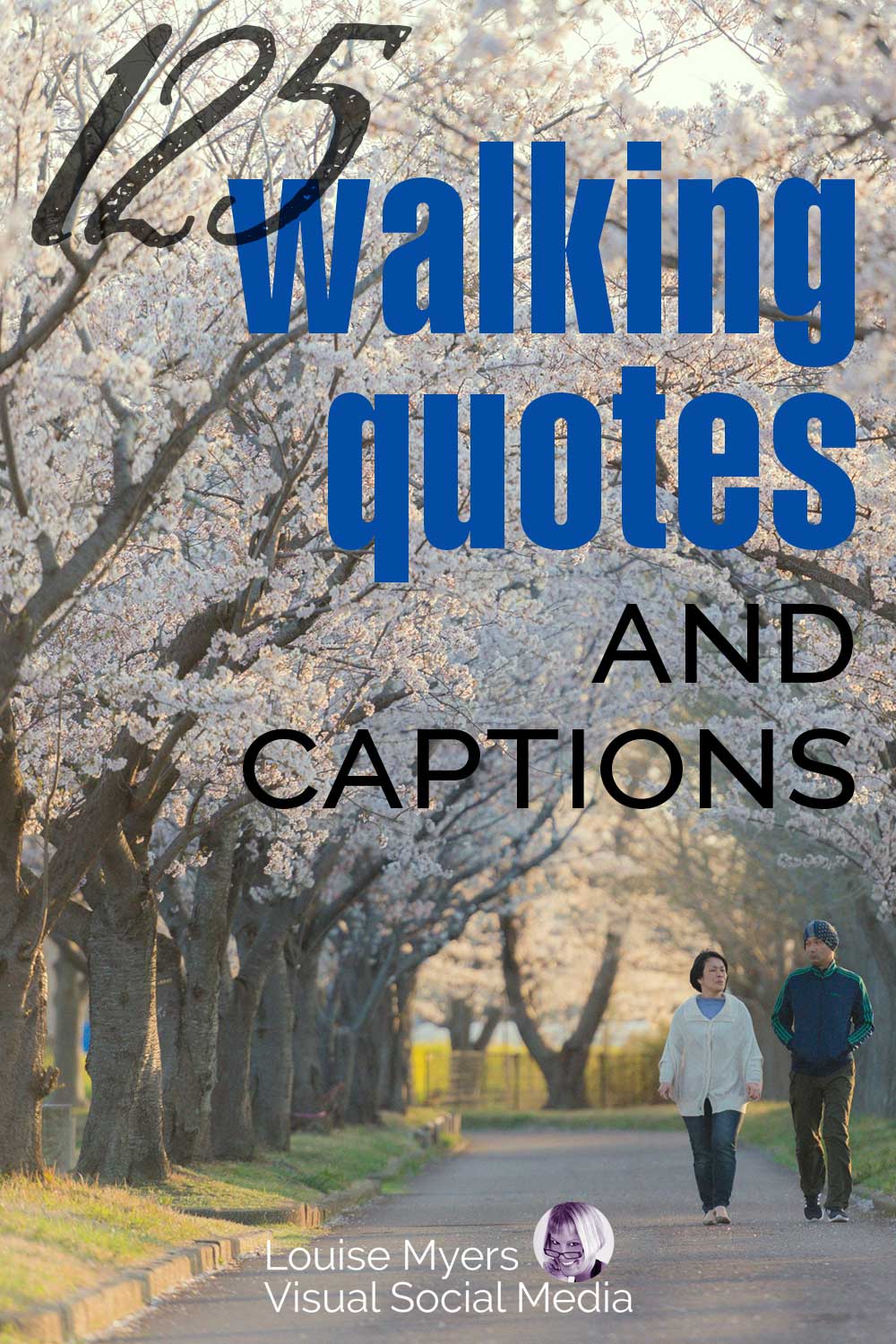 couple marche sous des arbres fleuris avec des mots 125 citations et légendes de marche.