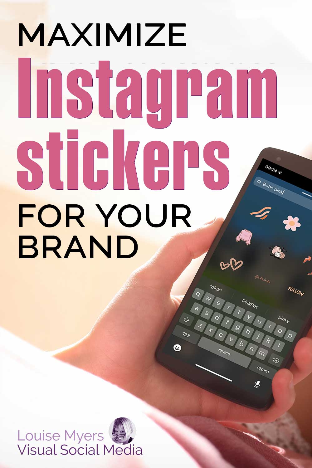 ピンクのストーリーステッカーが付いた携帯電話は、あなたのブランドのInstagramステッカーを最大化すると言います。