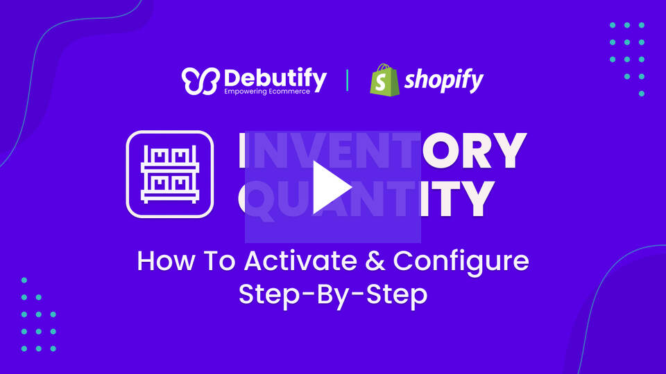 Suplimentul pentru cantitatea de inventar al Debutify