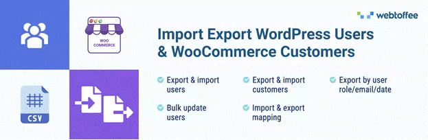 Utilisateurs WordPress et clients WooCommerce Import Export