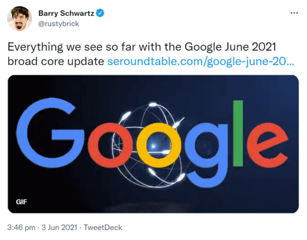 Zrzut ekranu tweeta Barry'ego Schwartza na temat ogólnej aktualizacji rdzenia Google z czerwca 2021 r.