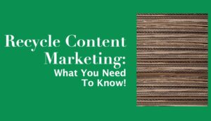 Reciclaje de marketing de contenidos