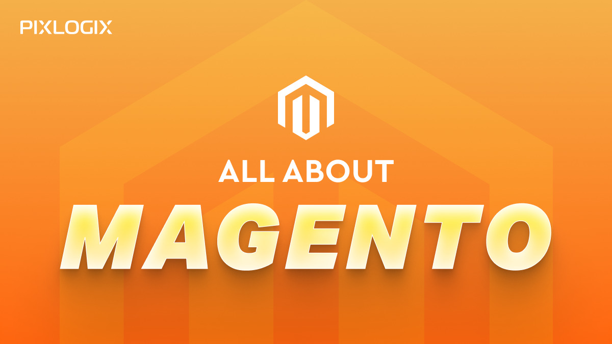 Tout sur Magento