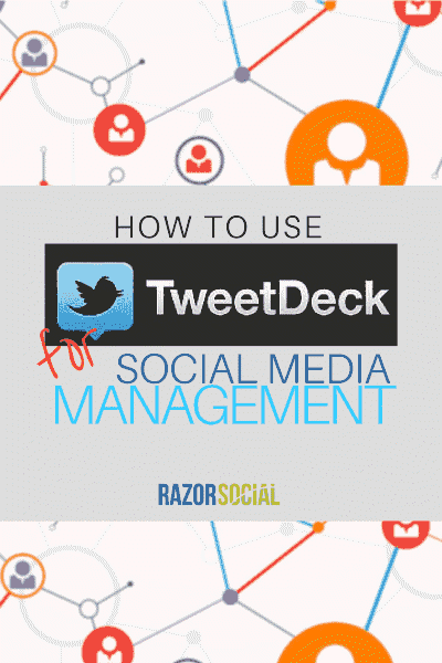 Tweetdeckをソーシャルメディア管理に使用する方法（ポートレート）