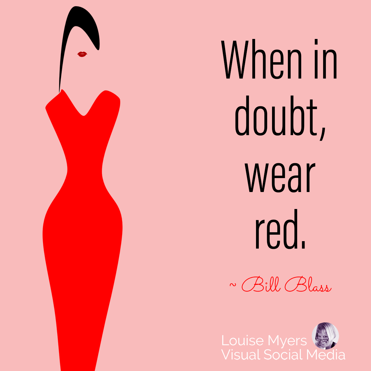 un simple dessin de dame en rouge sur des graphiques roses dit En cas de doute, portez du rouge.