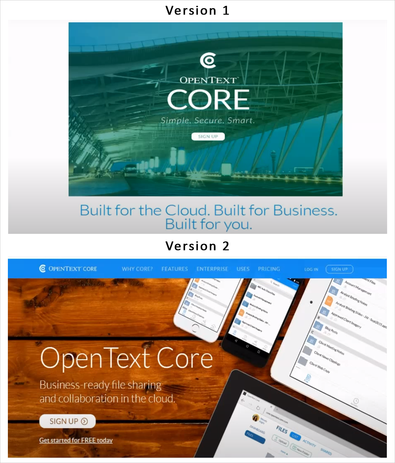 example of clearly conveying the value proposition - 2 versions of opentext core's homepage. the …
