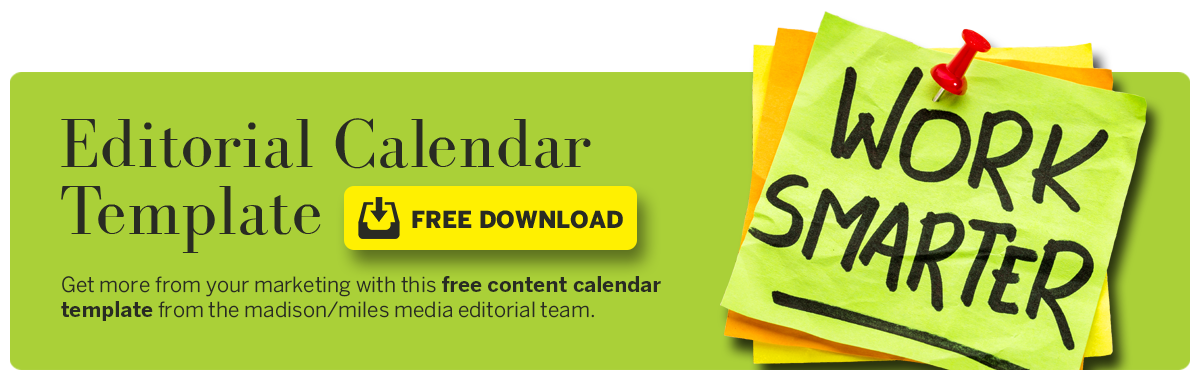 ¡Haga clic aquí para solicitar su plantilla de calendario editorial gratis!