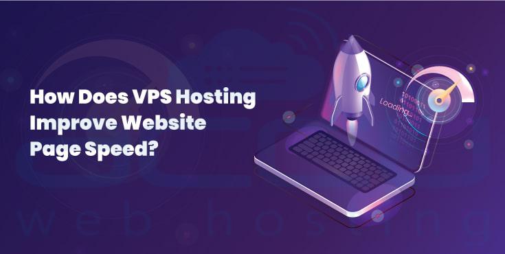 Comment l'hébergement VPS affecte-t-il la vitesse de la page