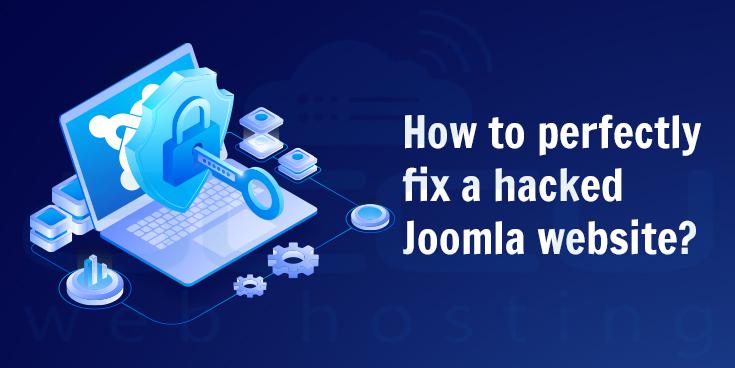 Как полностью исправить взломанный сайт Joomla?