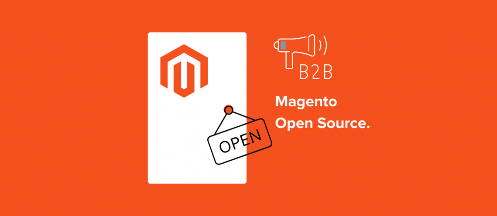 MagentoオープンソースB2B