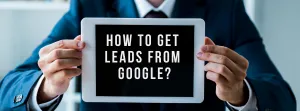 Cara mendapatkan prospek dari google-