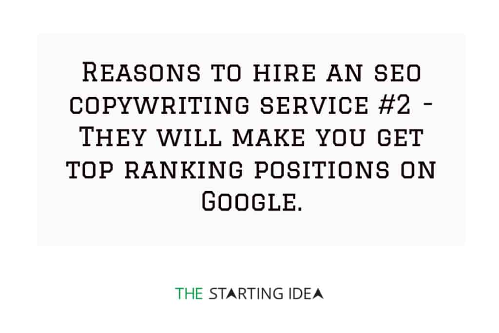 Un grafico con un testo che dice che l'assunzione di un servizio di copywriting SEO può aiutarti a posizionare i tuoi contenuti in cima a Google.