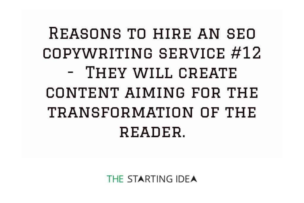 Un grafico con testo che afferma che assumere un servizio di copywriting SEO ti aiuterà a realizzare la trasformazione del tuo pubblico.