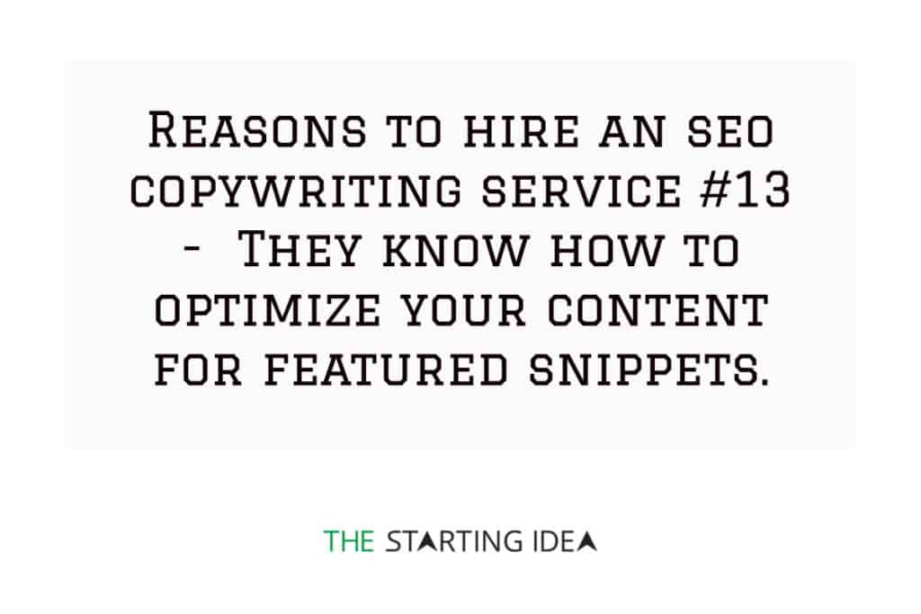 Un grafico con testo che afferma che l'assunzione di un servizio di copywriting SEO ti aiuterà a ottimizzare i tuoi contenuti per gli snippet in primo piano.