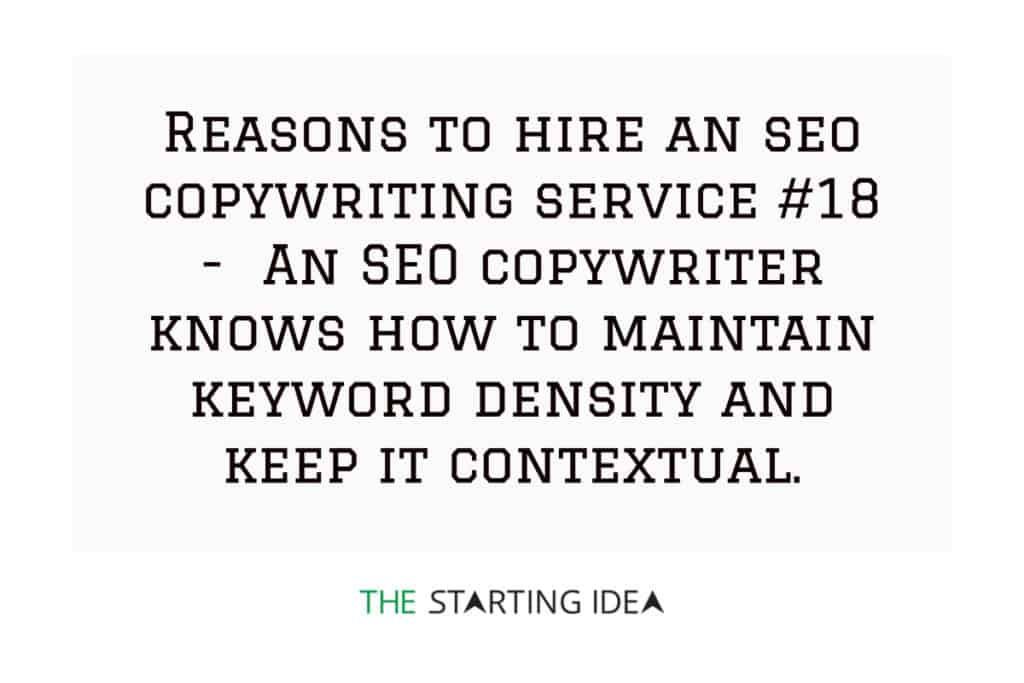 Un grafico con testo che afferma che l'assunzione di un servizio di copywriting SEO ti aiuterà a mantenere una densità di parole chiave ottimale e a mantenere le parole chiave contestuali per prestazioni migliori su Google.