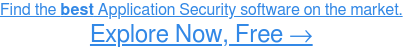 Encuentre el mejor software de seguridad de aplicaciones para su empresa. Obtenga más información GRATIS →