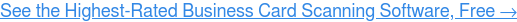 Trova il miglior software di scansione di biglietti da visita sul mercato. Esplora ora, gratis →