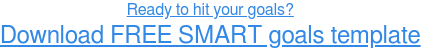准备好设定一些 SMART 目标了吗?下载免费工作表