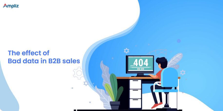efekt złych danych w b2b effect of bad data in b2b
