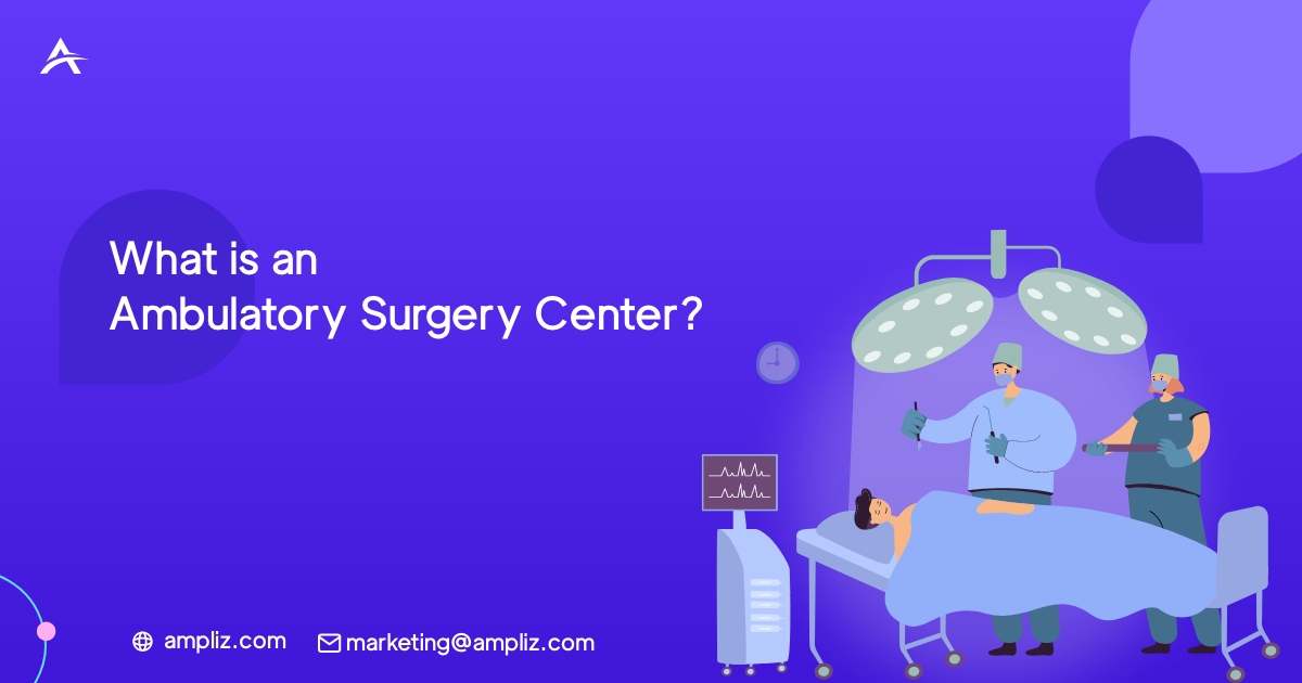 Что такое центр амбулаторной хирургии What is an Ambulatory Surgery Center