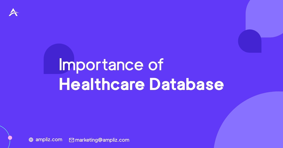 ความสำคัญของฐานข้อมูลการดูแลสุขภาพ Importance of Healthcare Database