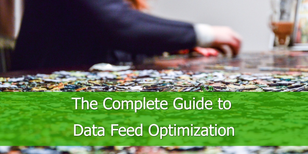 La guía completa para la optimización de feeds de datos.jpg