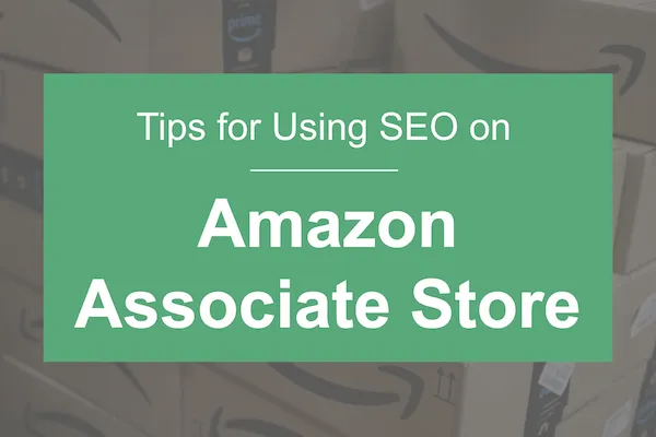 como criar site para associados da amazon, como fazer marketing de afiliados da amazon, marketing de afiliados prejudica seo amazon