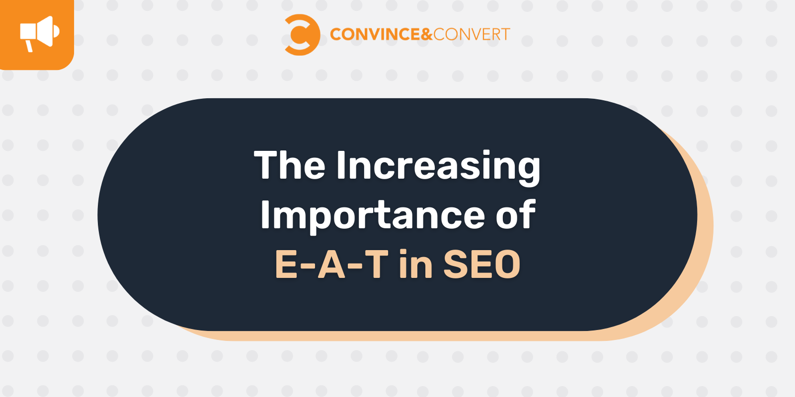 E-A-T 在 SEO 中的重要性日益增加