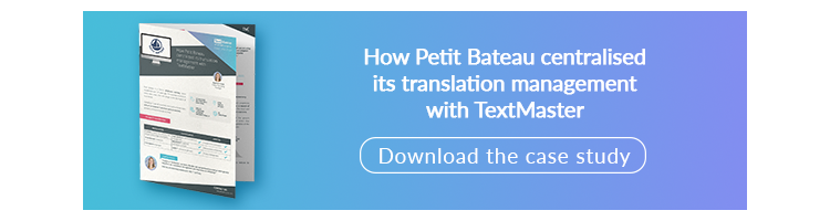 Как Petit Bateau централизовала управление переводами с помощью TextMaster