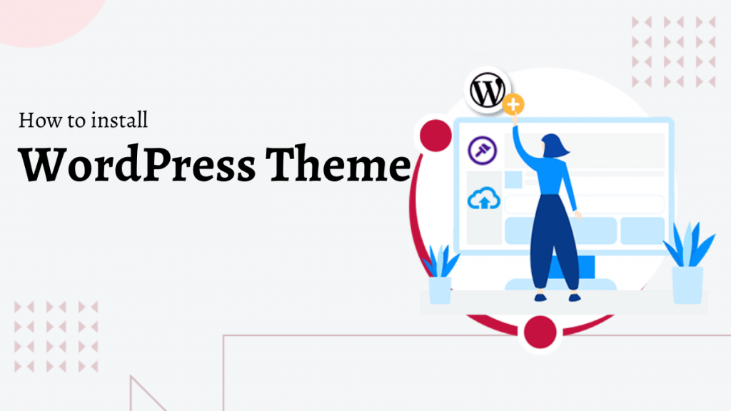 Install WordPress Theme