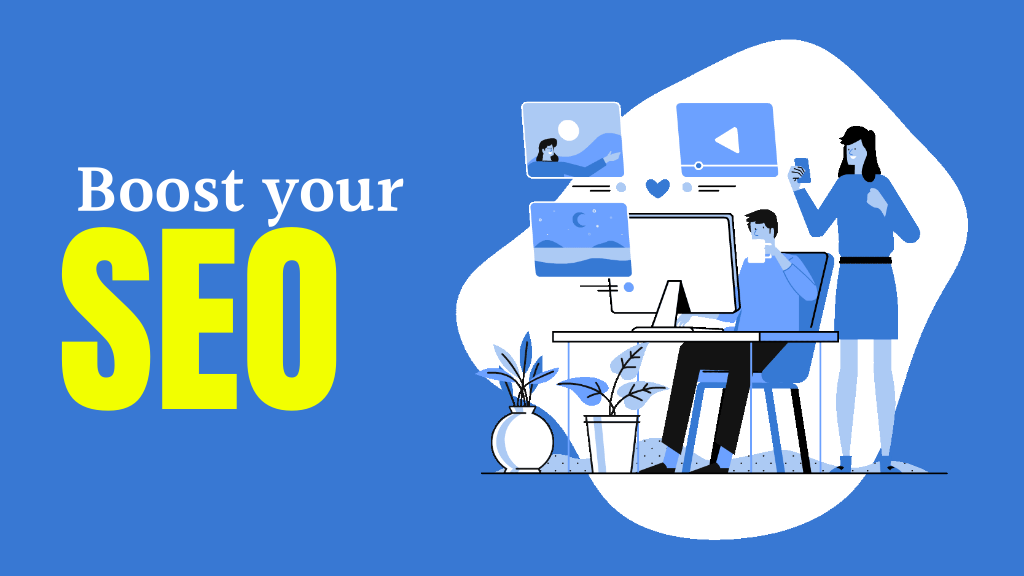 Boost your SEO