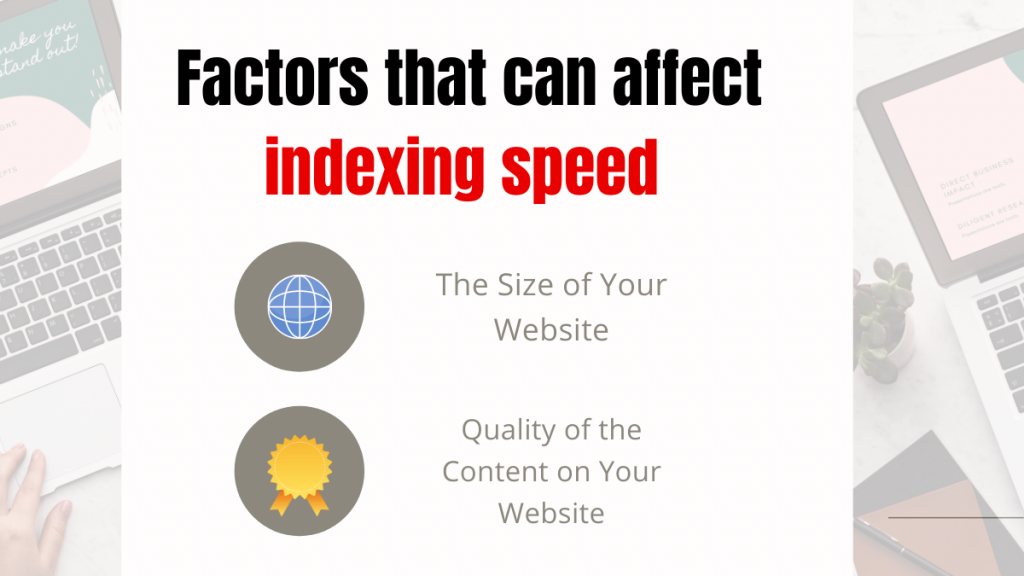  Factors that can affect indexing speed